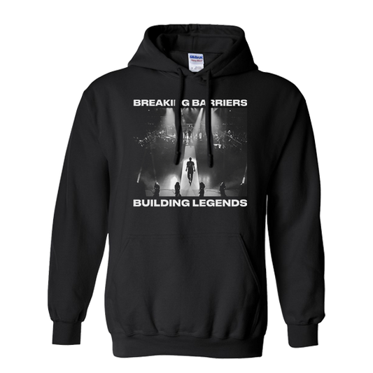 Breaking Barriers Building Legends Hoodie